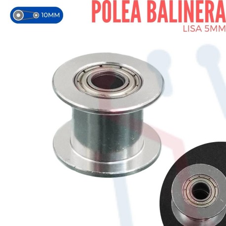 Polea Balinera Lisa 5mm (GT2 10mm)