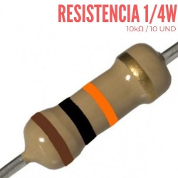 Resistencia 10K Ohm 1/4 W 10 UND