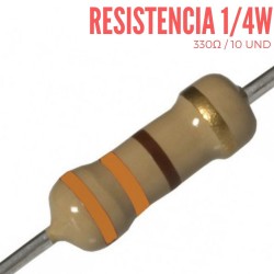 Resistencia 330 Ohm 1/4 W 10 UND