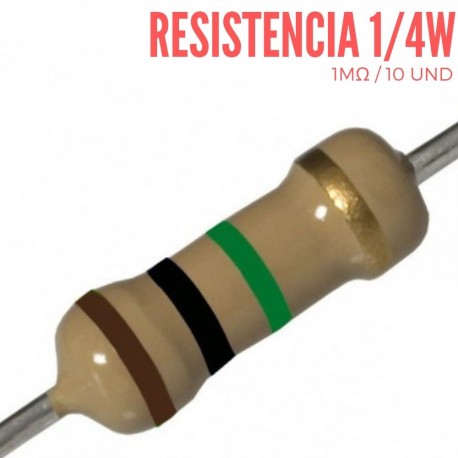 Resistencia 1M Ohm 1/4 W 10 UND