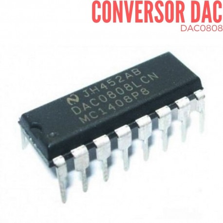 DAC0800LCN - Convertidor Digital/Analógico 8 Bits – Makers Gonna Make