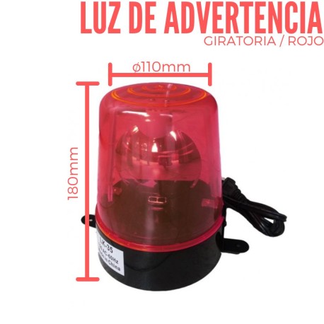 Luz de Advertencia Giratoria Roja 110Vac